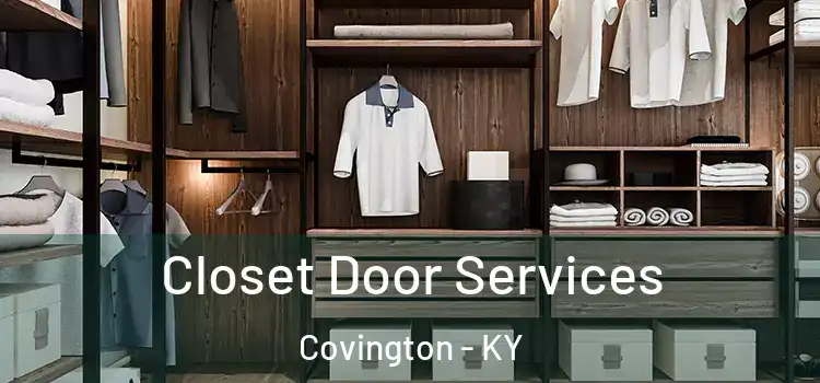 Closet Door Services Covington - KY
