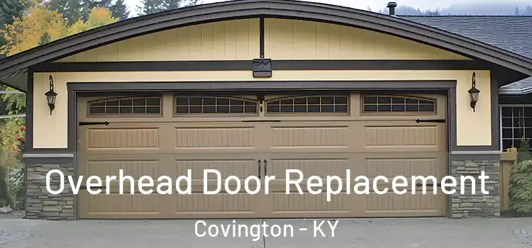  Overhead Door Replacement Covington - KY