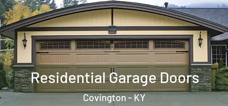  Residential Garage Doors Covington - KY