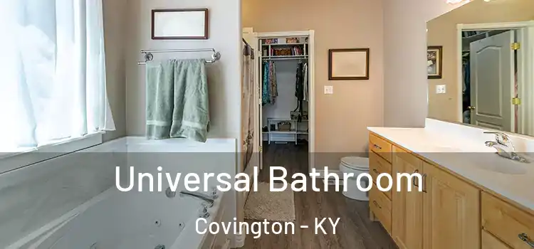 Universal Bathroom Covington - KY